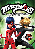 Miraculous: Tales Of Ladybug & Cat Noir: Be Miraculous