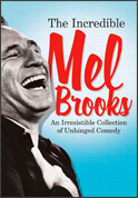 The Incredible Mel Brooks